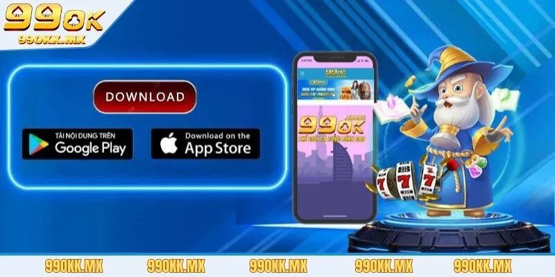 Lợi ích khi tải app 99OK